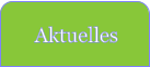 Aktuelles